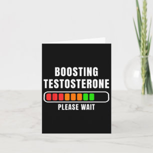 Cartão Aumentando a carga de testosterona