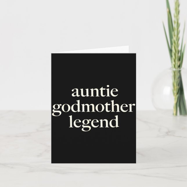 Cartão Aunt Godmother Legend Funny Godparent S Gift Aunt  (Frente)