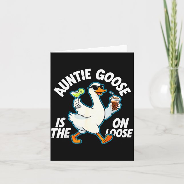 Cartão Auntie Goose On The Loose Funny Drinking Gift  (Frente)