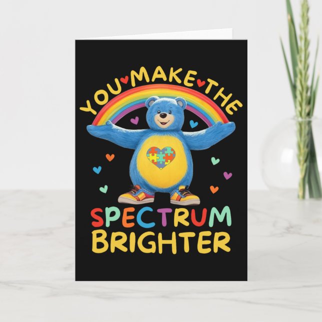 Cartão Autism Awareness Bear You Make The Spectrum Bright (Frente)