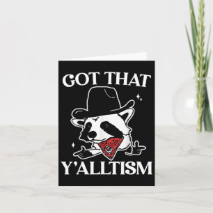 Cartão Autism Engraçado Conseguiu O Yalltism Shirt Meme A