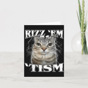 Cartão Autismo Rizz Em com O Meme Tism Autista Bobo