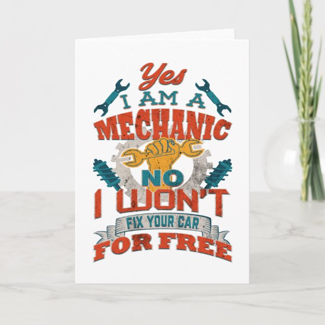 Cartão Auto Mechanic Won't Fix Your Car for Free Car (Frente)
