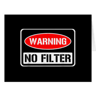 Cartão Aviso Sem Filtro Engraçado Engraçado Perigo De Arm