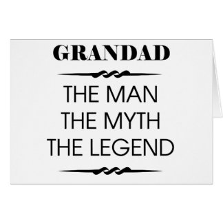 Cartão Avô O Homem O Mito A Lenda