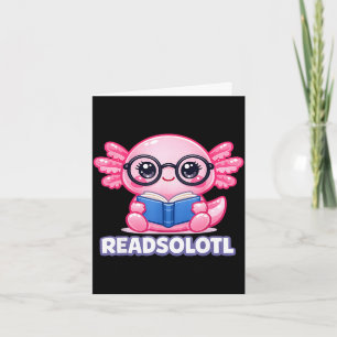Cartão Axolote bibliófilo engraçado livro leitor livro