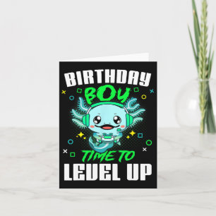 Cartão Axolotl Birthday Boy Time To Level Up Gamer Birthd