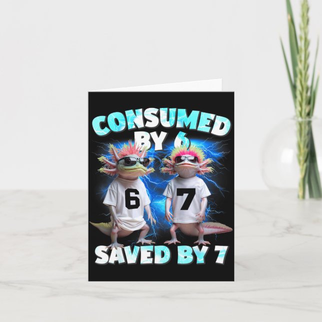 Cartão Axolotl Prophecy – Consumed By 6, Saved By 7  (Frente)