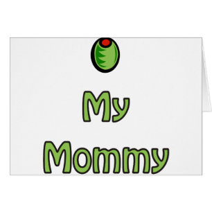 Cartão Azeitona minhas mamães