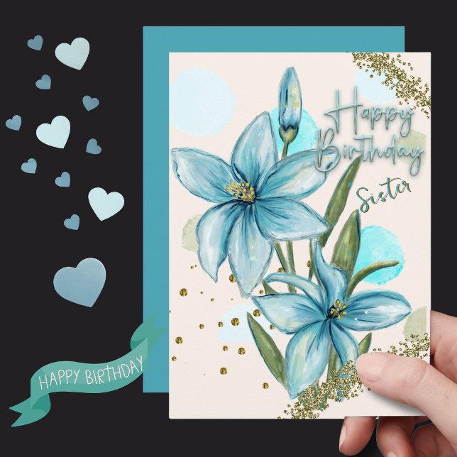 Cartão Azul de Aniversário para Irmã (Blue Lily Birthday Card for Sister )