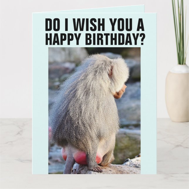 CARTÃO BABOON MONKEY BUTT FUNNY BIRTHDAY GREETING CARD (Frente)