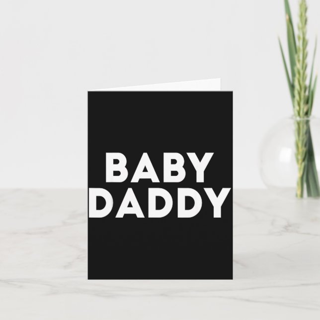 Cartão Baby Daddy Funny New &amp; Expecting Dads Father's (Frente)