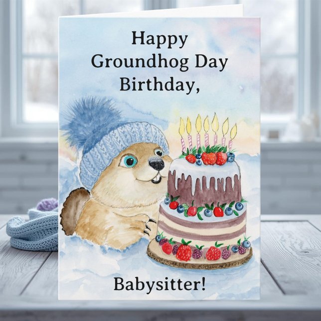Cartão Babysitter Happy Groundhog Day Birthday  (Criador carregado)
