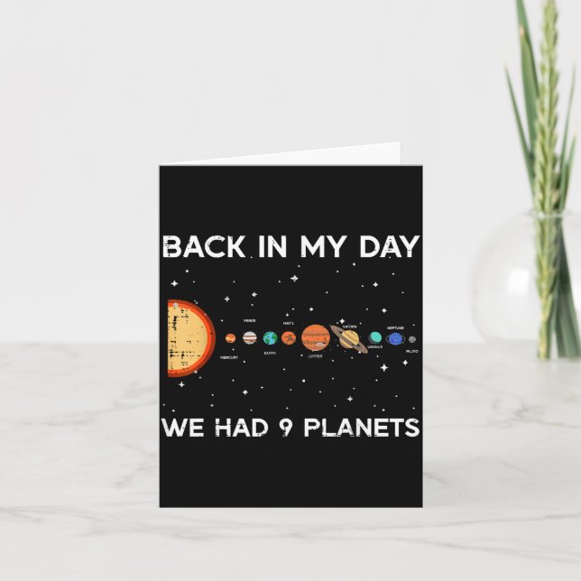 Cartão Back In My Day We Had 9 Planets Funny Galaxy Space (Frente)