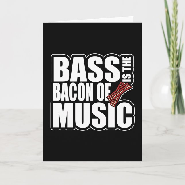 Cartão Bacon Da Música Bass Guitarista Bass Guitar (Frente)