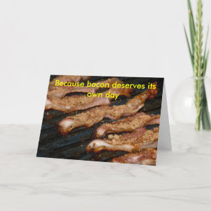 Cartão Bacon Day card