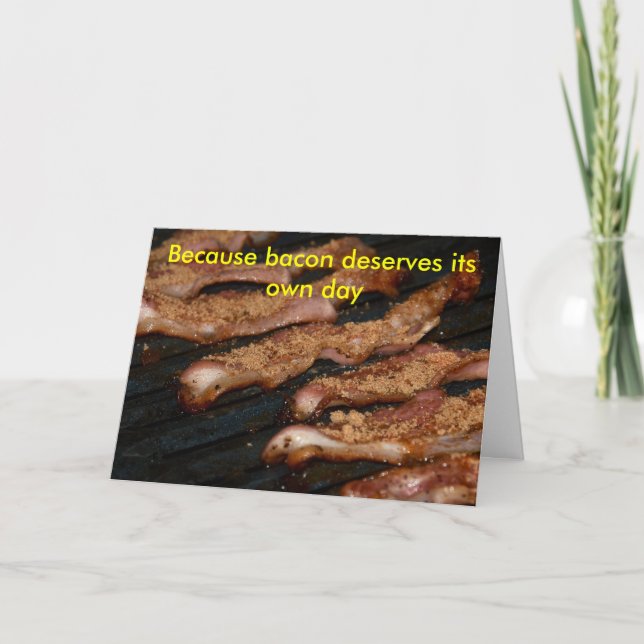 Cartão Bacon Day card (Frente)