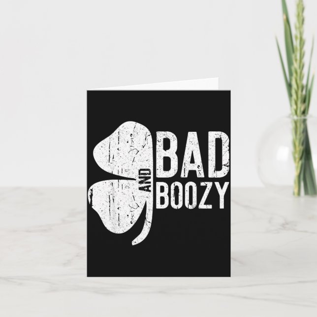Cartão Bad And Boozy Shirt Irish Men Women St Patricks Da (Frente)