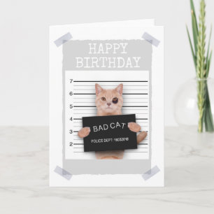 Cartão BAD CAT Police Mugshot - HAPPY BIRTHDAY Card