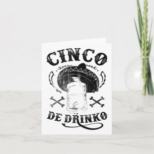 Cartão Bad Cinco De Drinko , Engraçado Cinco De Mayo Shir