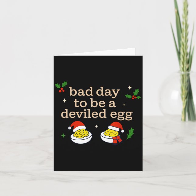 Cartão Bad Day To Be A Deviled Egg Thanksgiving Dinner Ch (Frente)