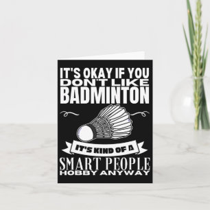 Cartão Badminton é para Smart Pessoas Shuttle Engraçado B