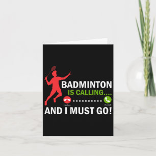 Cartão Badminton Está Ligando E Eu Tenho Que Ir A Playe B