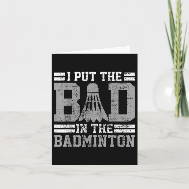 Cartão Badminton Funny Say Player Gift (Frente)