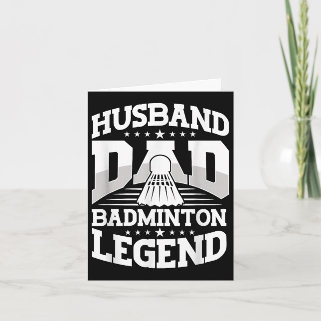 Cartão Badminton, Pai Marido Badminton Legenda Shuttle Fa (Frente)