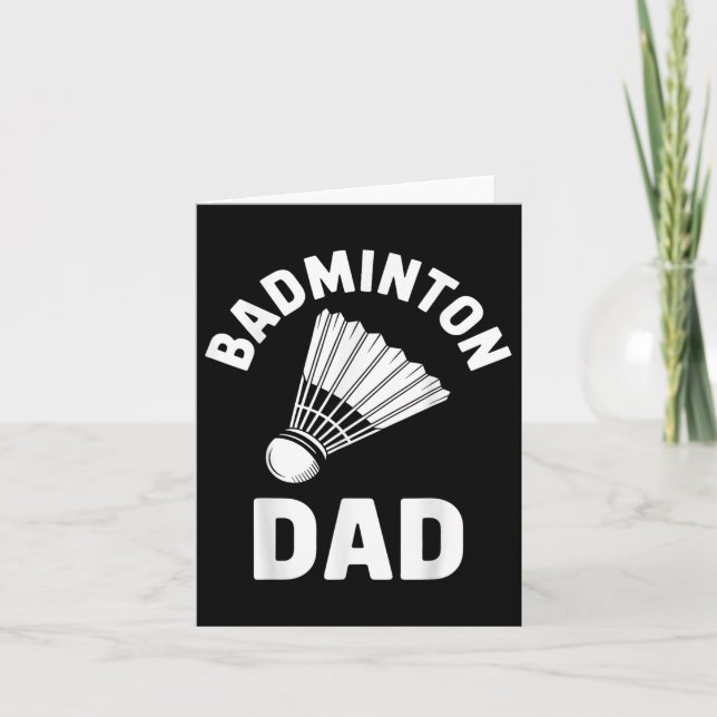 Cartão Badminton Pai Shuttle Engraçado Badminton (Frente)