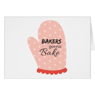 Cartão Bakers Gonna Assar