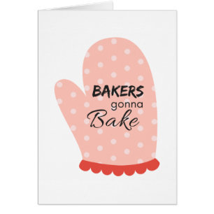 Cartão Bakers Gonna Assar