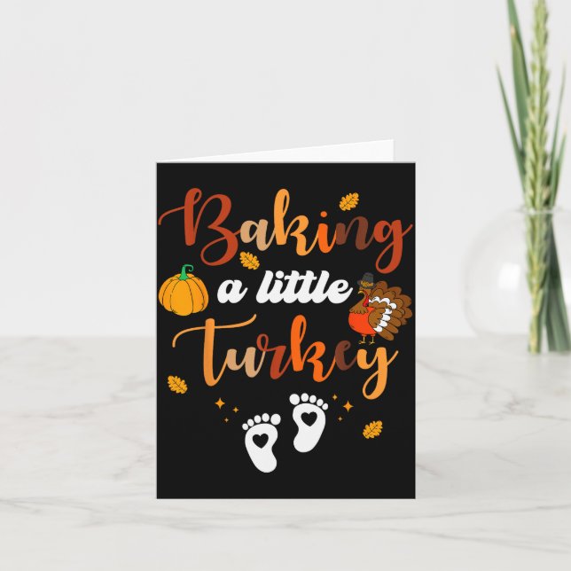 Cartão Baking A Little Turkey Thanksgiving Pregnancy Anno (Frente)