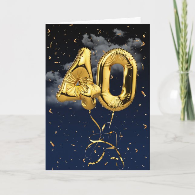 Cartão Balão Mylar Dourado aniversário de 40 anos e Placa (Frente)