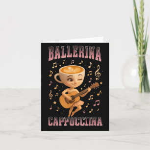 Cartão Ballerina Cappuccina Música de Guitarra Rotação Ce