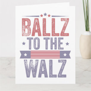Cartão Ballz para a eleição Walz Harris Waltz 2024