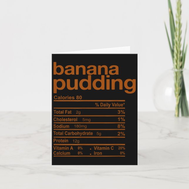 Cartão Banana Pudding Nutrition Facts Funny Thanksgiving  (Frente)