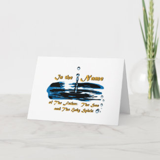Cartão Baptism of Father, Son, and Holy Spirit Card