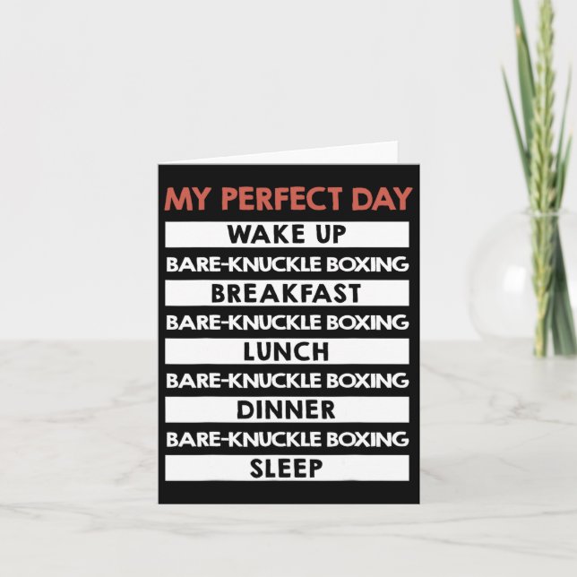 Cartão Bare-knuckle Boxing My Perfect Day (Frente)