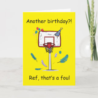 Cartão Basketball Birthday Foul Called Celebration