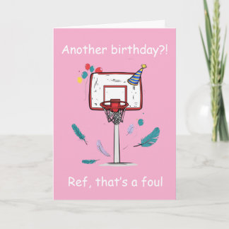 Cartão Basketball Birthday Foul Called Celebration