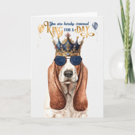 Cartão Basset Hound Dog King para um dia de aniversário e