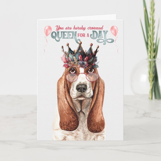 Cartão Basset Hound Dog Queen para um dia de aniversário  (Frente)