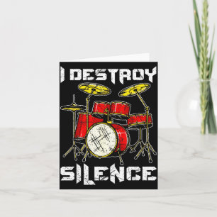 Cartão Bateria Percussionista Bateristas Eu Destruo Silên