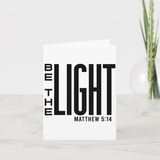 Cartão Be The Light - Christian Faith, Insrational Bible  (Frente)