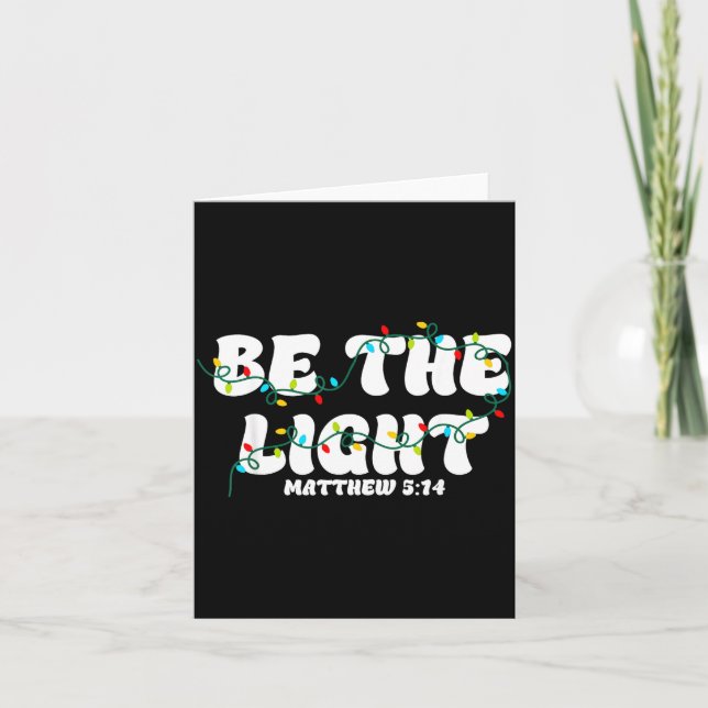 Cartão Be The Light Christmas Matthew 5_14 Faith Christia (Frente)