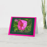 Cartão Beach Rose Daughter Birthday Card<br><div class="desc">Beach roses are some of the toughest flowers I know - thick,  sturdy,  thorny,  surviving harsh conditions - and yet they are islands of beauty spreading the sweetest scent imaginable.</div>