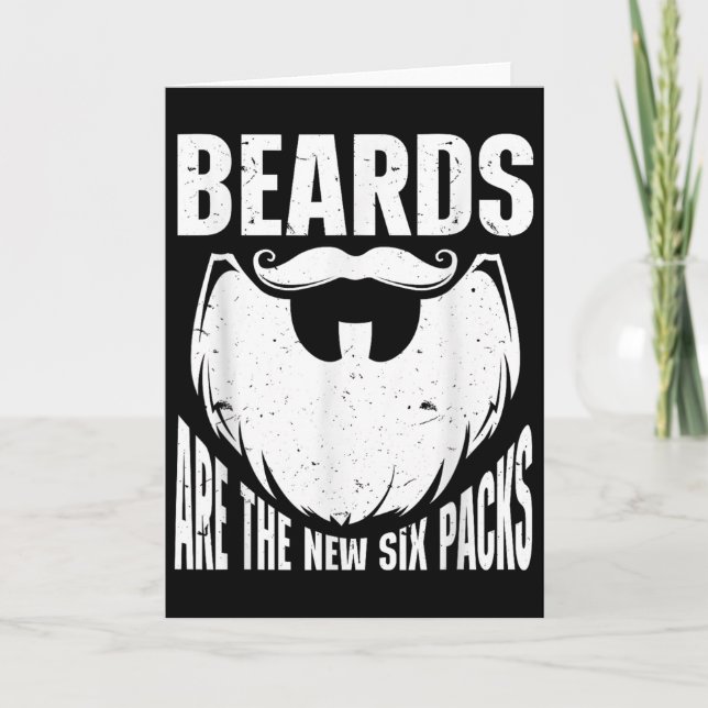 Cartão Beard Quote Beards Are The New Six Pack  (Frente)