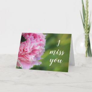 Cartão Beautiful Pink Peony I Miss You Card