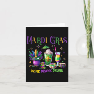 Cartão Bebida Bonita Bebida Bebado Engraçado Mardi Gras D